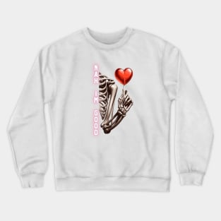 UnValentines Day | Skeleton Art Crewneck Sweatshirt